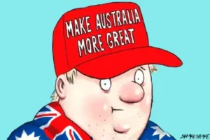 Far-right political parties use slogans like "Make Australia more great".